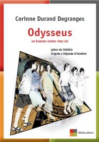 Odysseus, un homme rentre chez lui