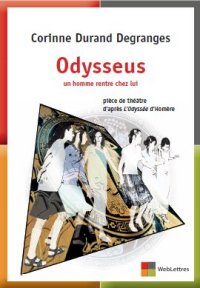 Odysseus, un homme rentre chez lui